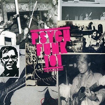 Psych-funk 101 / Various - Psych-funk 101 / Various - Música - WORLD PSYCHEDELIC - 0933654010128 - 1 de setembro de 2009