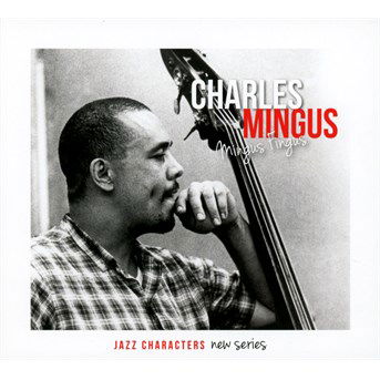 Cover for Charles Mingus · Mingus Fingus (CD) (2014)