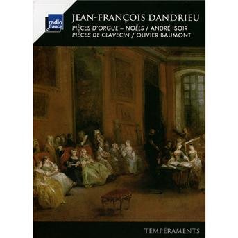 Cover for Dandrieu / Isoir / Baumont · Pieces D'orgue &amp; Clavecin (CD) (2013)