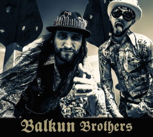 Cover for Balkun Brothers (CD) [Digipak] (2016)