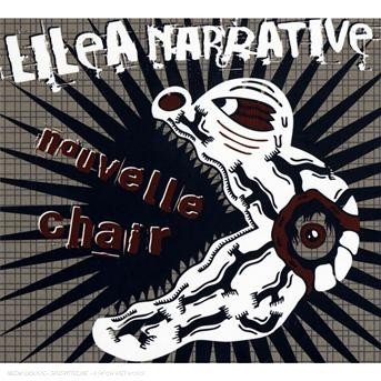 Cover for Lilea Narrative · Nouvelle chair (CD) [Digipak] (2007)