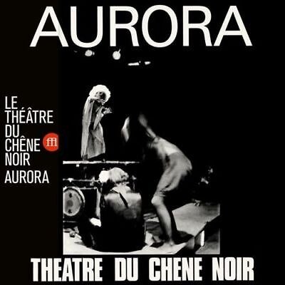 Cover for Le Theatre Du Chene Noir · Aurora (LP) (2020)