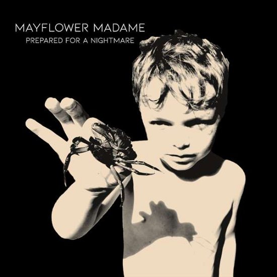 Cover for Mayflower Madame · Prepared for a Nightmare (CD) (2020)