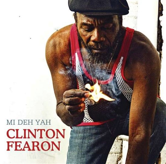 Mi Deh Ya - Clinton Fearon - Musik - BOOGIE BROWN - 3760248832128 - 17. Mai 2019