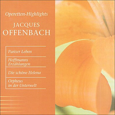 Jaques Offenbach - J. Offenbach - Musiikki - CLASSIC EDITION - 4006408135128 - maanantai 26. marraskuuta 2012