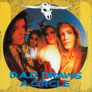 Draws a Circle - D-A-D - Musik -  - 4009880679128 - August 9, 2000