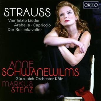 Cover for Anne Schwanewilms &amp; Gurzenich-Orchester Koln · Vier Letzte Lieder / Arabella (CD) (2012)