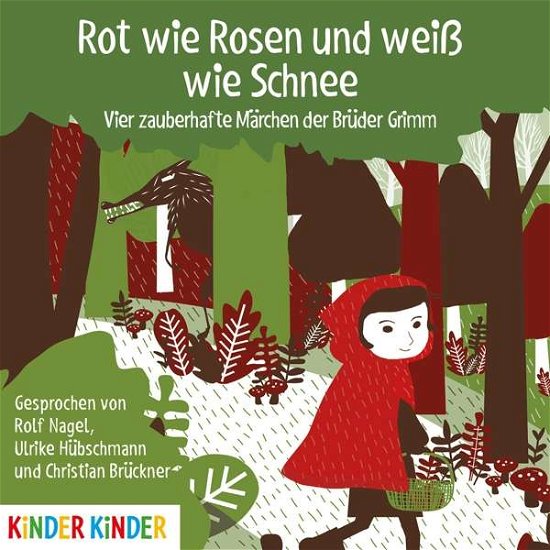 Rot wie Rosen und weiß wie Schnee: Vier zauberhafte Märchen der Brüder Grimm - Grimm, Jacob / Grimm, Wilhelm - Musik - Hoanzl - 4012144393128 - 14. september 2018