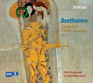 Complete Violin Sonatas 2 - Beethoven / Kurosaki / Nicholson - Música - Accent Records - 4015023242128 - 26 de enero de 2010