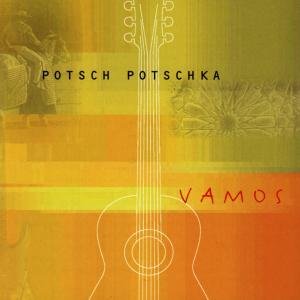 Cover for Potsch Potschka · Vamos (CD) [Reissue edition] (2011)
