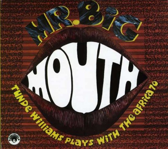 Cover for Williams, Tunde &amp; Lekan A · Mr Big Mouth / The Beginnin (CD) (2004)