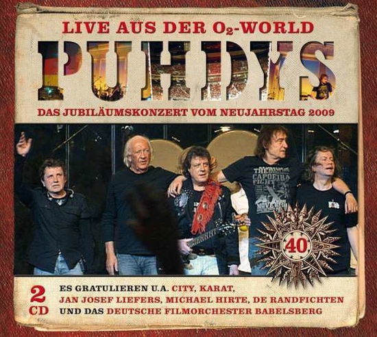 Live Aus Der O2 World - Puhdys - Música - BUSCHFUNK - 4021934404128 - 7 de outubro de 2011