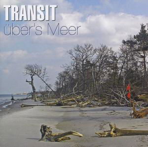 Cover for Transit · Übers Meer (CD) (2011)