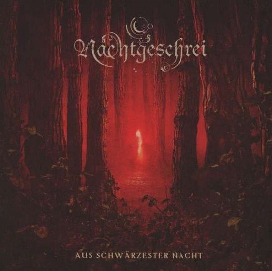 Aus Schwarzester Nacht - Nachtgeschrei - Musik - MASSACRE - 4028466108128 - 25. marts 2013