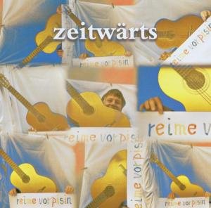 Zeitwaerts / Various · Reime Vor Pisin (CD) (2012)
