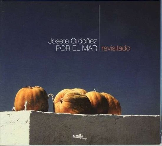 Cover for Josette Cordonez · Por El Mar (CD) [Digipak] (2013)