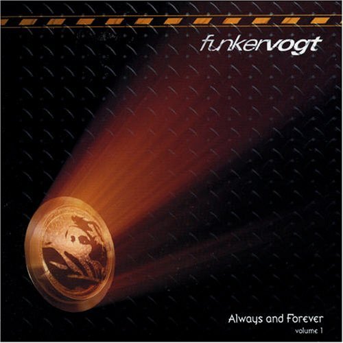 Funker Vogt · Always & Forever V.1 (CD) [Digipak] (2007)