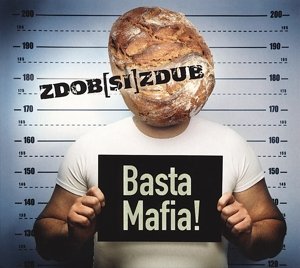 Cover for Zdob Si Zdub · Basta Mafia! (CD) (2012)