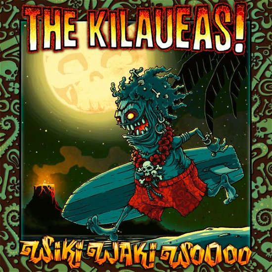 Cover for Kilaueas · Wiki Waki Woooo (CD) (2014)