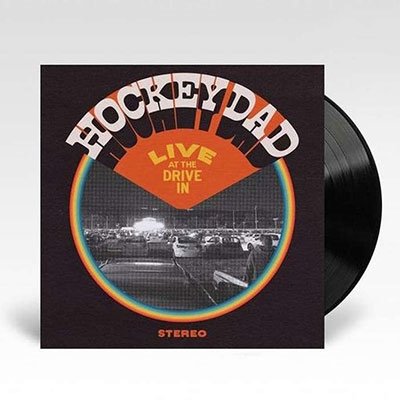 Cover for Hockey Dad · Live At The Drive In (LP) (2021)