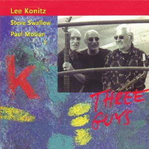 Cover for Lee Konitz · Three Guys (CD) [Japan Import edition] (2014)