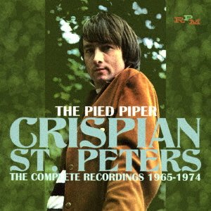 Cover for Crispian St Peters · Pide Piper: Complete Record'65-'74 (CD) [Japan Import edition] (2017)