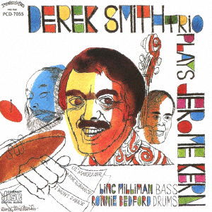 Cover for Derek Trio Smith · Plays John Jerome Kern (CD) [Japan Import edition] (2021)