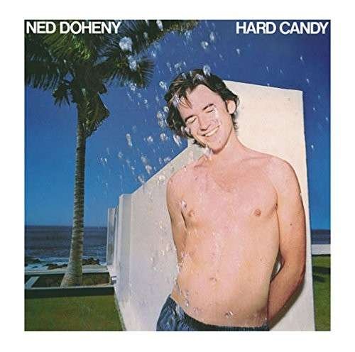 Cover for Ned Doheny · Hard Candy (CD) [Special edition] (2014)