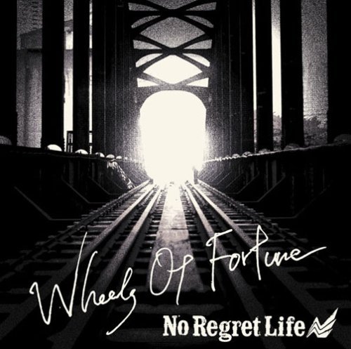 Cover for No Regret Life · Wheels of Fortune (CD) (2008)