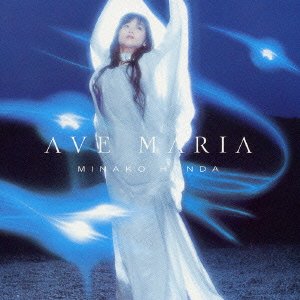 Cover for Minako Honda · Ave Maria (CD) [Japan Import edition] (2003)
