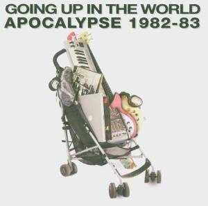 Cover for Apocalypse · Going Up in the World-best of 1982-83 (CD) (2005)