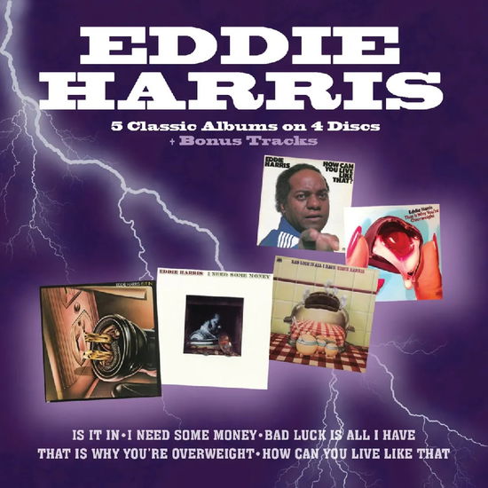 Cover for Eddie Harris · Is It In / I Need Some Money / Bad Luck Is All I Have / That Is Why You’re Overweight / How Can You Live Like That (CD) (2025)