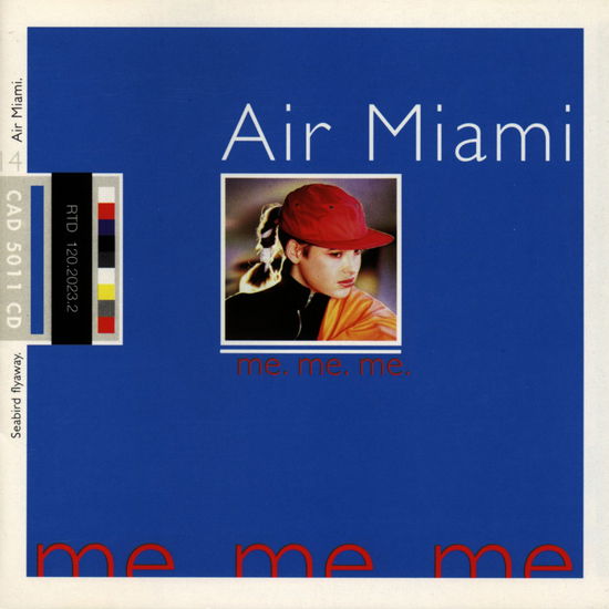 Air Miami-me Me Me - Air Miami - Música - 4AD - 5014436501128 - 13 de julho de 1998