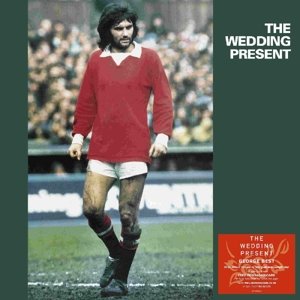 Cover for Wedding Present · George Best (LP) (2014)