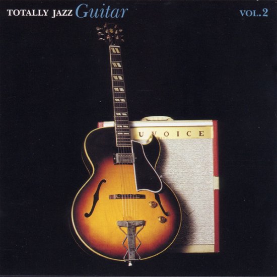 Cover for Totally Jazz Guitar Vol.2 · Totally Jazz Guitar Vol.2-v/a (CD)