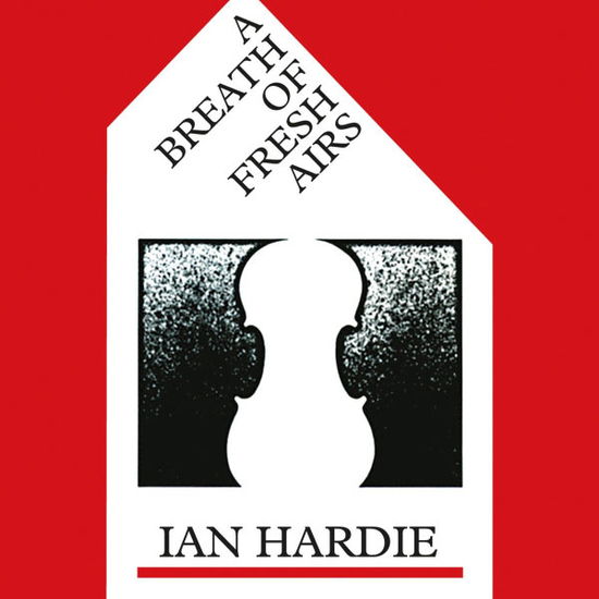 Cover for Ian Hardie · Breath of Fresh Airs (CD) (2012)