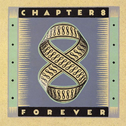 Cover for Chapter 8 · Forever (CD) (2011)