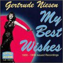 Gertrude Niesen · My Best Wishes 1933-1938 Issued Recordings (CD) (2009)