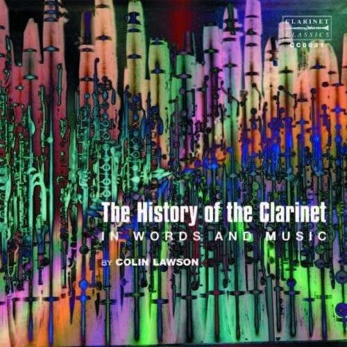 Cover for Colin Lawson · History Of The Clarinet In Words &amp; Music (CD) (2000)