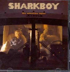 Cover for Sharkboy · The Valentine Tapes (CD)