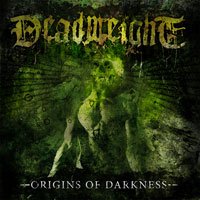 Origins of Darkness - Deadweight - Music - FETO - 5024545503128 - September 29, 2008