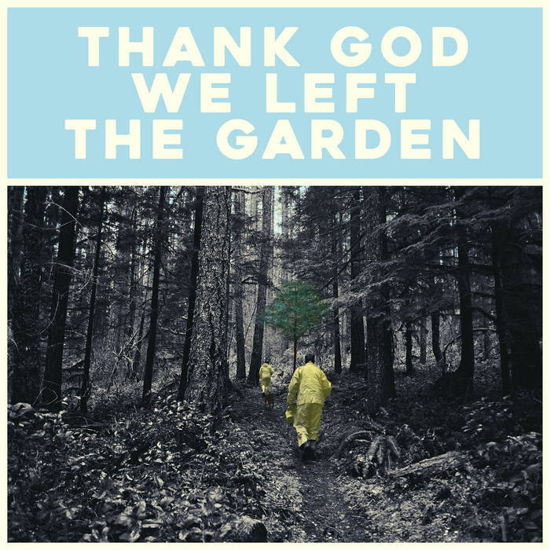 Thank God We Left the Garden - Jeffrey Martin - Musik - Loose - 5029432028128 - 10. november 2023