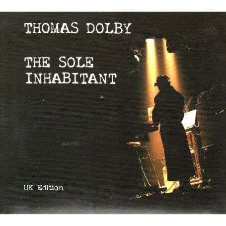 Cover for Thomas Dolby · The Sole Inhabitant (CD) [Deluxe edition] [Digipak] (2013)