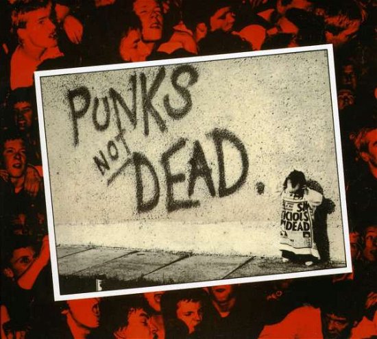 PunkS Not Dead (Deluxe Digipak) - Exploited - Musiikki - CAPTAIN OI! - 5032556360128 - perjantai 3. syyskuuta 2021