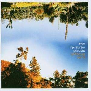 Cover for Faraway Places · Unfocus on It (CD) (1984)