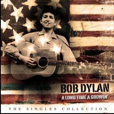 A Long Time Growin' - Bob Dylan - Muziek - ROCK MELON - 5036408137128 - 15 oktober 2012