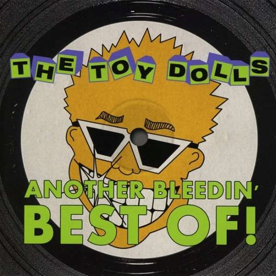 Cover for Toy Dolls · Another Bleedin Best Of (CD) (2018)