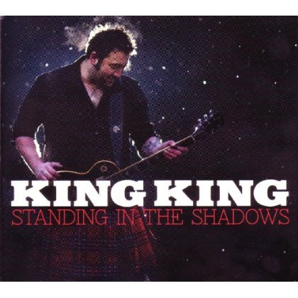 Cover for King King · Standing In The Shadows (CD) (2013)