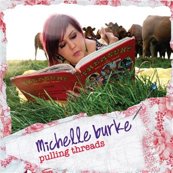 Cover for Michelle Burke · Pulling Threads (CD) (2009)