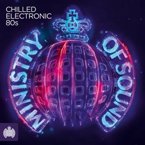 Cover for Ministry of Sound: Chilled Electronic 80s / Var (CD) (2016)
